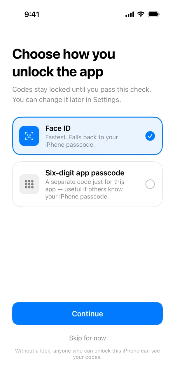 The first-run screen "Choose how you unlock the app", with Face ID selected and Six-digit app passcode as the other option